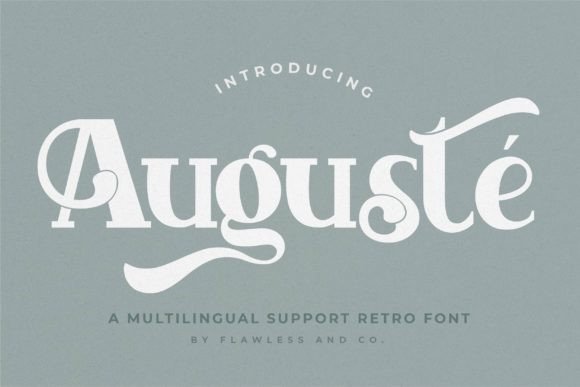 A Typeface Like Auguste Lifts Any Web Design