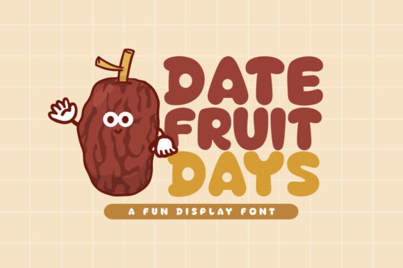Date Fruit Days: A Playful Display Font for Branding